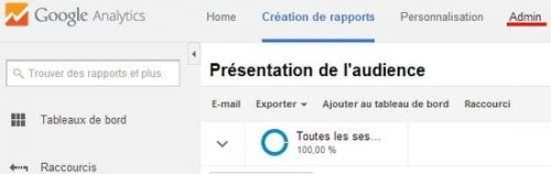 Comment trouver ses premiers clients quand on est freelance ou consultant ? – Partie 2 - Mettre en place des générateurs de prospects à la performance 5 admin google analytics