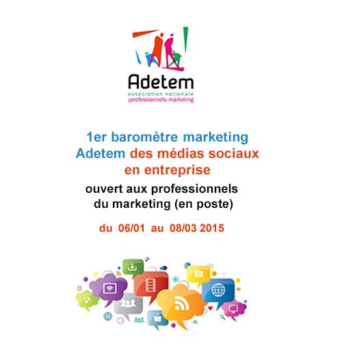 1er baromètre Marketing de l'Adetem Médias Sociaux en Entreprise 4