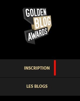 Comment s'inscrire au Golden Blog Awards 2015 ? 3