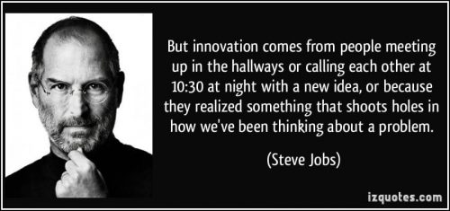quote-but-innovation-comes-from-people-meeting-up-in-the-hallways-or-calling-each-other-at-10-30-at-night-steve-jobs-94809