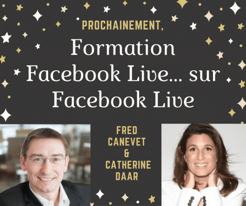 Comment réussir son Facebook Live ? Les conseils de Catherine Daar ! 10
