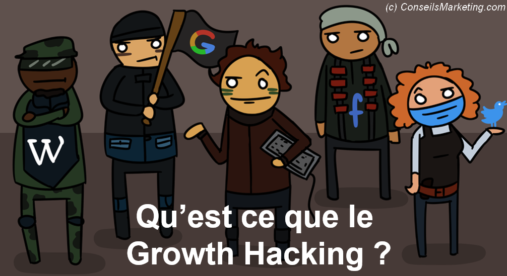 Qu'est ce que le Growth Hacking, 4
