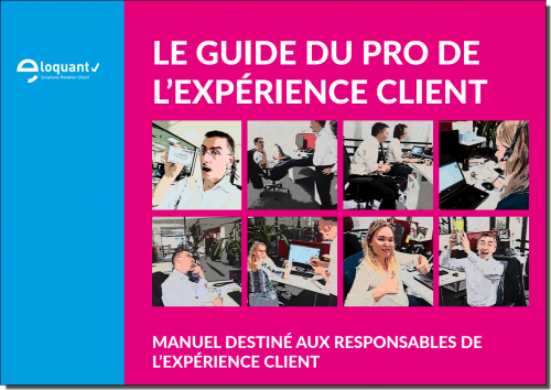 Téléchargez le Guide du Pro de l'Expérience Client ! 6 Téléchargez le Guide du Pro de l'Expérience Client ! 5