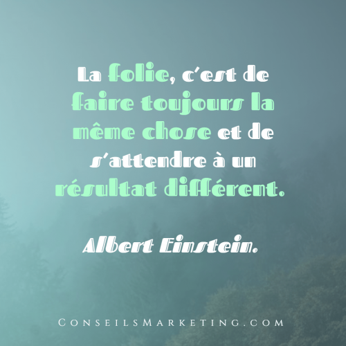 Les 300 Citations Marketing, et sur le développement personnel, parmi les plus inspirantes ! 398 Les 300 Citations Marketing, et sur le développement personnel, parmi les plus inspirantes ! 398