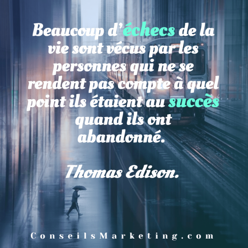 Les 300 Citations Marketing, et sur le développement personnel, parmi les plus inspirantes ! 449 Les 300 Citations Marketing, et sur le développement personnel, parmi les plus inspirantes ! 449
