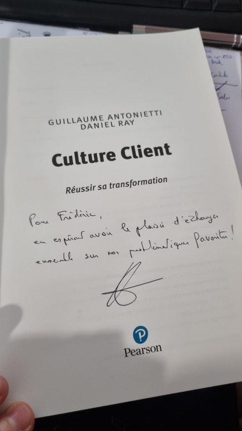 Culture Client : Réussir sa transformation - Livre de Daniel Ray et Guillaume Antonietti 21