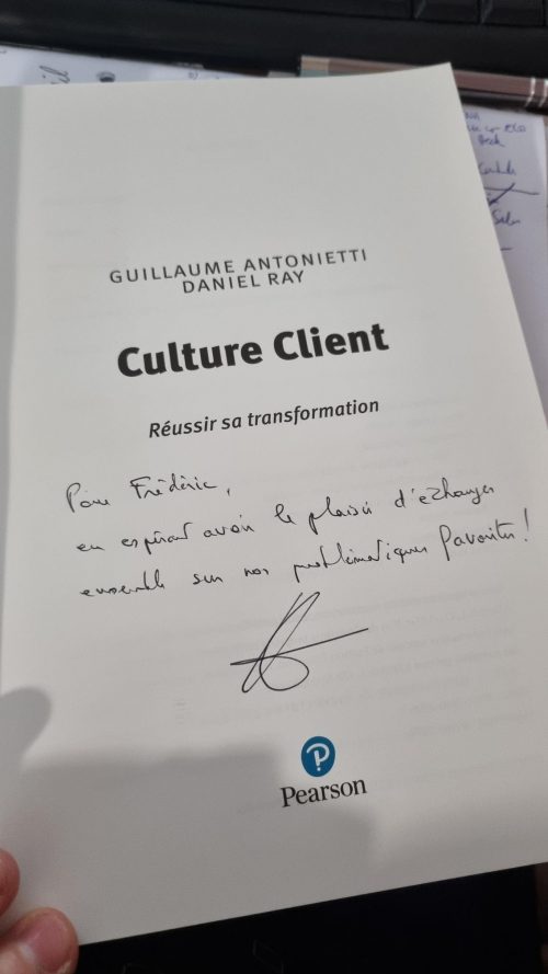 Culture Client : Réussir sa transformation - Livre de Daniel Ray et Guillaume Antonietti 23 Culture Client : Réussir sa transformation - Livre de Daniel Ray et Guillaume Antonietti 20
