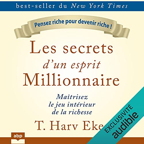 Mon avis sur le livre "Les secrets d'un esprit millionnaire" de T. Harv Eker 28