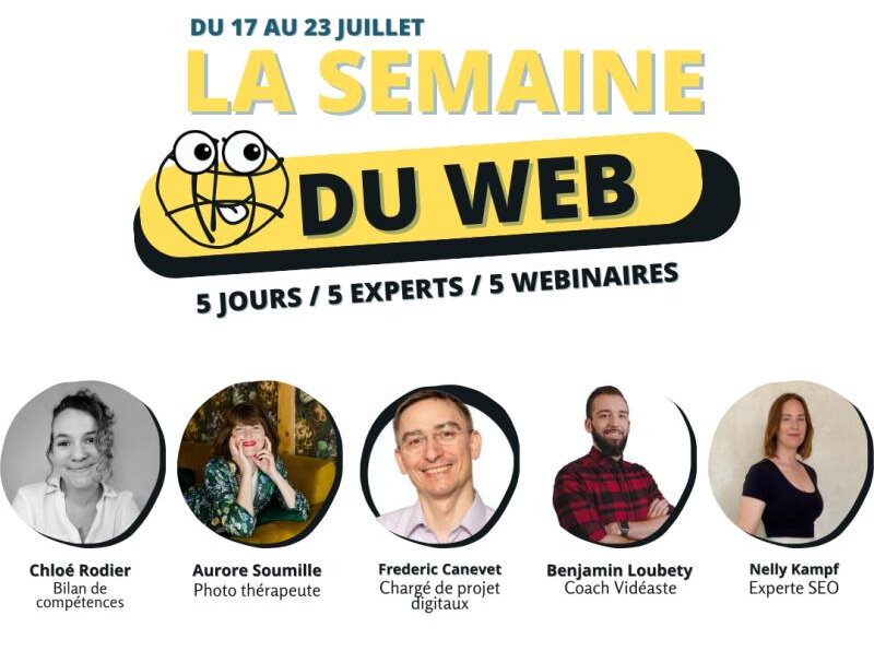 Vous voulez des conseils et astuces pour trouver des clients ? RDV du 17 au 23 juillet 2023 lors de la Semaine du Web ! 3