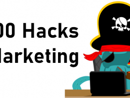 100 Hacks Marketing pour doper votre business ! 17