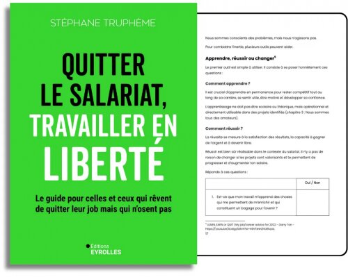 Quitter le salariat, travailler en liberté… le guide pour celles et ceux qui rêvent de quitter leur job mais qui n’osent pas ! - Mon avis sur le livre de Stéphane Truphème 2 Quitter le salariat, travailler en liberté… le guide pour celles et ceux qui rêvent de quitter leur job mais qui n’osent pas ! - Mon avis sur le livre de Stéphane Truphème 2