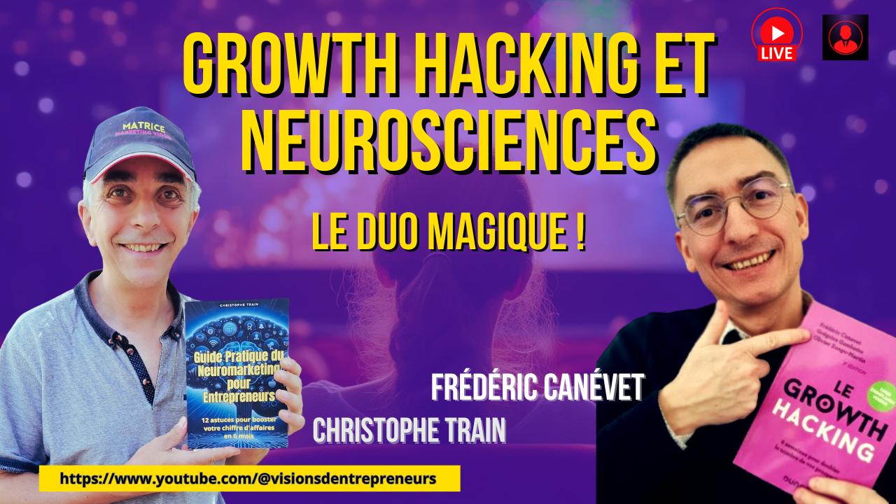 growth hacking et neuromarketing