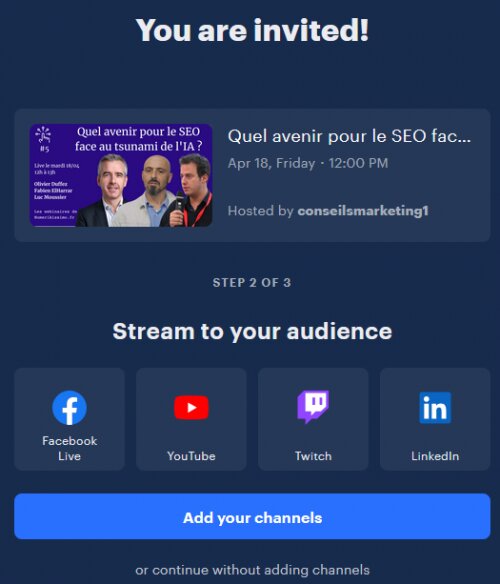 Comment diffuser sur votre compte Linkedin un webinaire utilisant Restream ? 3 Comment diffuser sur votre compte Linkedin un webinaire utilisant Restream ? 3
