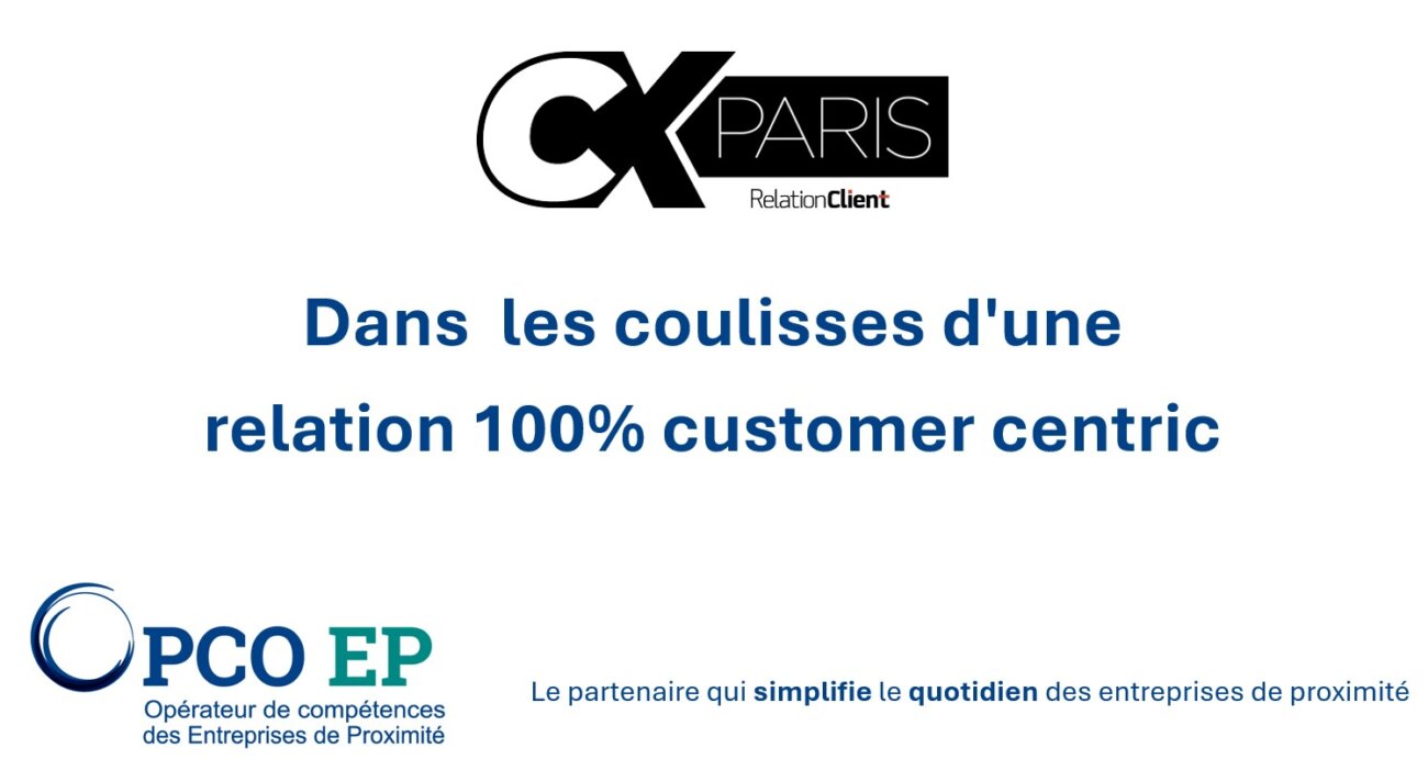 Dans les coulisses d'une relation 100% customer centric - Retour d'expérience d'OPCO EP 1