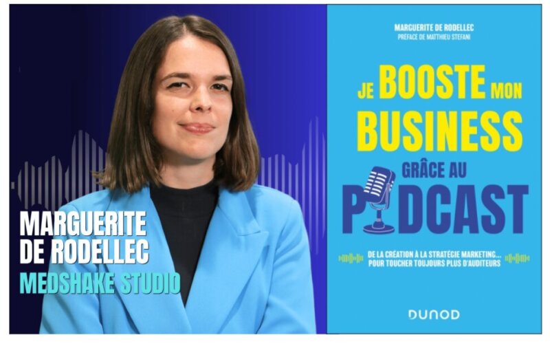 Je booste mon business grâce au podcast - Marguerite de Rodellec 5 marguerite de rodellec
