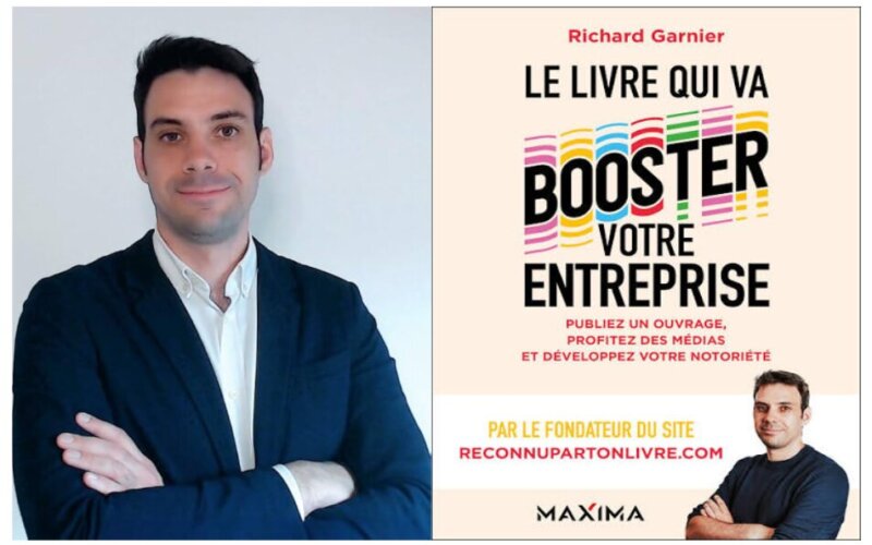 Le livre qui va booster votre entreprise, publiez un ouvrage, profitez des médias et développez votre notoriété - Richard Garnier 5 Le livre qui va booster votre entreprise, publiez un ouvrage, profitez des médias et développez votre notoriété - Richard Garnier 4