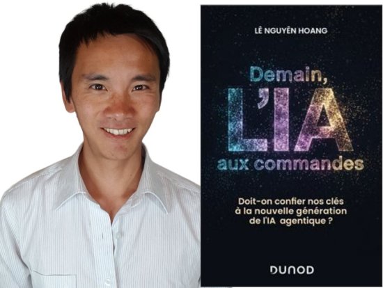 Demain, l'IA aux commandes, Doit-on confier nos clés à la nouvelle génération de l'IA agentique ? - Lê Nguyên Hoang 1 Lê Nguyên Hoang